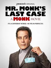 Mr. Monk's Last Case: A Monk Movie