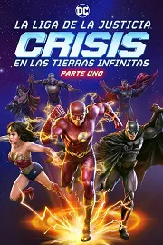 Liga de la Justicia: Crisis en Tierras Infinitas, Parte 1